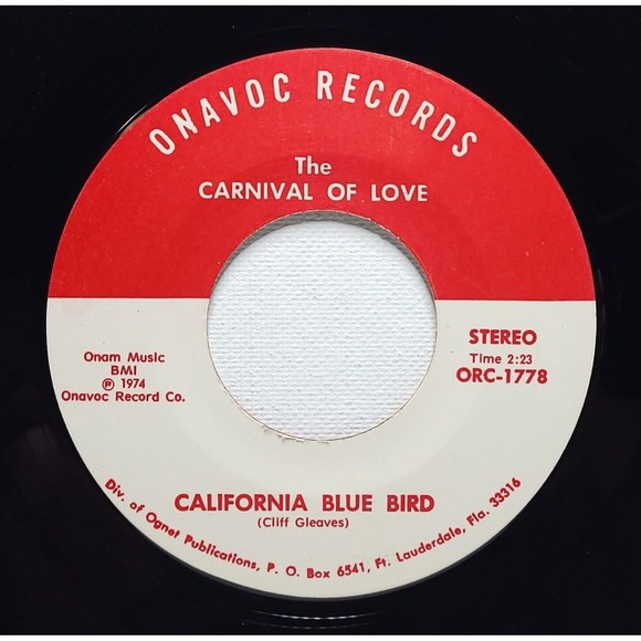 Carnival Of Love ~ 45 Vinyl Record ~ What Do I Care / California Blue Bird - Picture 2 of 2